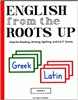 FIRST and SECOND GRADES: English from the Roots Up (USED)