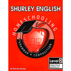SECOND GRADE: Shurley Grammar Level 2 Practice Booklet
