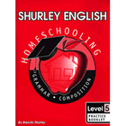 FIFTH GRADE: Shurley English Level 5 Practice Booklet