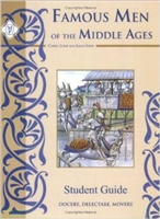 SIXTH GRADE: Famous Men of the Middle Ages Student Text
