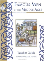 SIXTH GRADE: Famous Men of the Middle Ages Teacher Guide