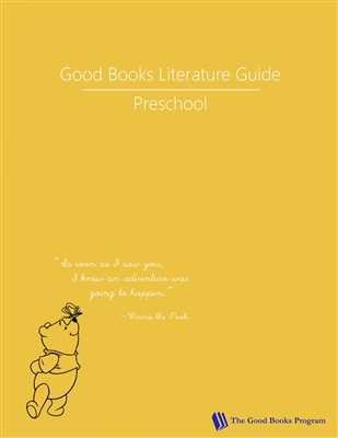 PRESCHOOL: Good Books Program Study Guide