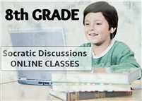 Socratic Discussions Online Class for Grade 8