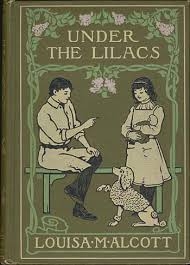 FIFTH GRADE: Under the Lilacs by Louisa May Alcott