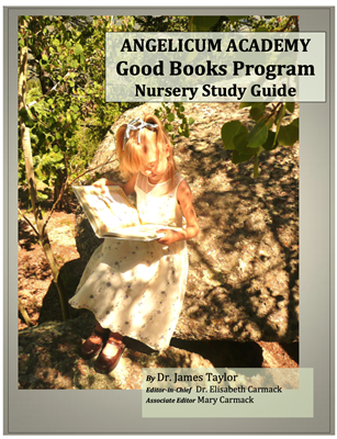 NURSERY: Good Books Program Study Guide