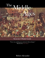 MIDDLE AGES YEAR: Study Guide for the First Semester Middle Ages Year
