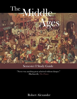 MIDDLE AGES YEAR: Study Guide for the First Semester Middle Ages Year