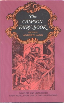 FIRST GRADE: The Crimson Fairy Book by Andrew Lang