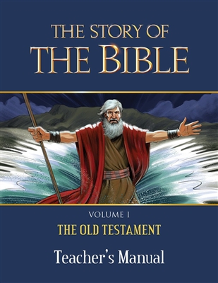 FIRST GRADE: Old Testament History Teacher's Manual