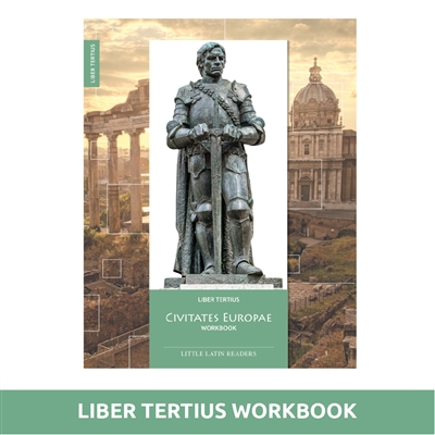 Liber Tertius Civitates Europae Workbook