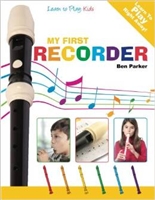 1st and 2nd GRADES: My First Recorder