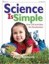 Science is Simple: Over 250 Activities