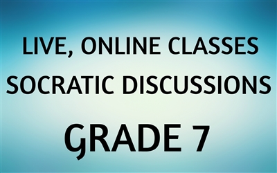 Socratic Discussions Online Class for Grade 7