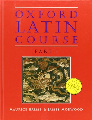 Oxford Latin Course, Part I Student Book (recommended for Grade 7)