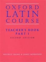 Oxford Latin Course, Part I Teacher Book (recommended for Grade 7)