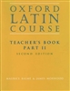 Oxford Latin Course: Teacher's Book Part II (recommended for Grade 8)