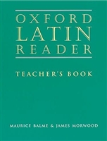Oxford Latin Reader: Teacher's Book (recommended for Grade 10)