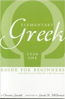 Elementary Greek Koine for Beginners, Year One Textbook Paperback