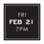 Friday, February 21, 7pm: Private Event