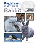 ARBA Rabbit Registrar's Study Guide - 14th Edition