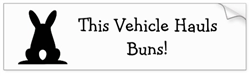 This Vehicle Hauls Buns! Decal/Sticker