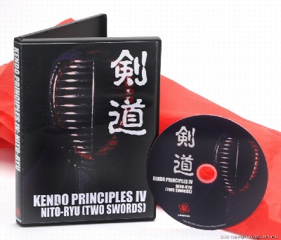 KENDO PRINCIPLES IV - NITO-RYU [Two Swords] DVD