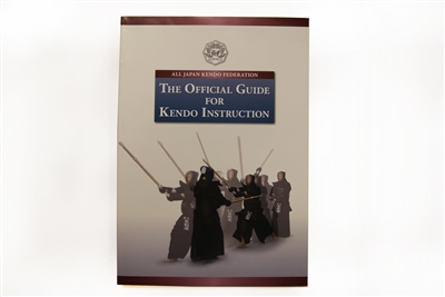 The Official Guide for Kendo Instruction  (English)