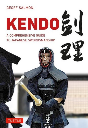 Kendo: A Comprehensive Guide to Japanese Swordsmanship