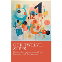 Our Twelve Steps Soft Cover Book by AA Grapevine publications