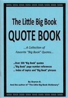 The Little Big Book Quote Book - Large Print Paperback Booklet | Created by Recovery Emporium