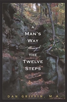 A Man's Way through 12 Steps Softcover book