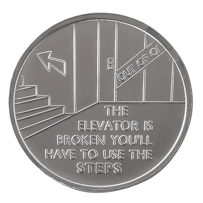 The Elevator is Broken - You'll Have To Use The Steps Aluminum Recovery Coin - DC 107