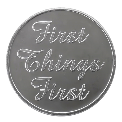 First Things First - Serenity Prayer Aluminum Recovery Coin - DC138