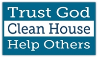 Trust God, Clean House, Help Others Recovery Magnet
