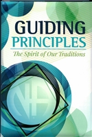 Narcotics Anonymous Guiding Principles - The Spirit of Our Traditions | Hardcover Book