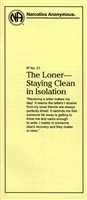 NA Pamphlet 21 - The Loner - Staying Clean in Isolation