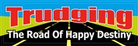 Trudging The Road Of Happy Destiny - AA Bumper Sticker - 8" x 2.4"