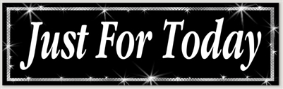 Just For Today Black and Silver 8" x 2.4" Recovery Bumper Sticker