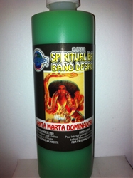 SPIRITUAL BATH 8 FL OZ (BANO DESPOJO) FOR SAINT MARTHA THE DOMINATOR (SANTA MARTA DOMINADORA)
