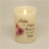 "Sisters are Different Flowers from the Same Garden" - Luminara Real-Flame Effect - Flameless LED Candle - Indoor - Ivory Wax - Remote Ready - 3.5" x 5"