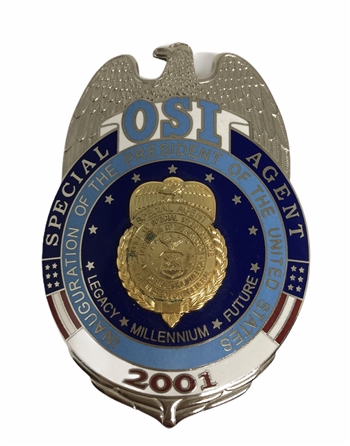 2001 OSI Special Agent Inauguration of the President of the United States Full-Size Badge.
