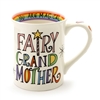 Our Name Is Mud - Fairy Grandmother Coffee Mug - 16 oz
