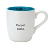 That's All Mug - Cancer Sucks - 16oz