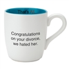 That's All Mug - We Hated Her - 16oz