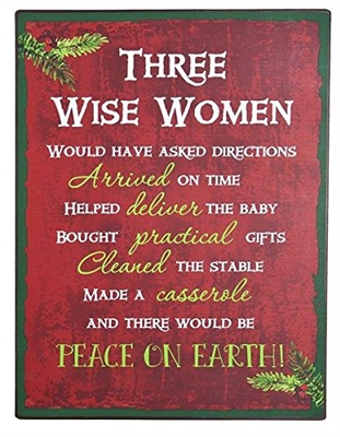 Three Wise Women....