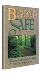Beyond Safe Places by Ruth Senter