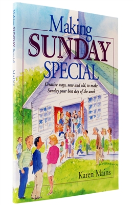 Making Sunday Special by Karen Mains