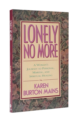 Lonely No More by Karen Burton Mains