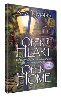 Open Heart, Open Home by Karen Mains