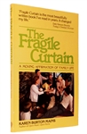 The Fragile Curtain by Karen Burton Mains